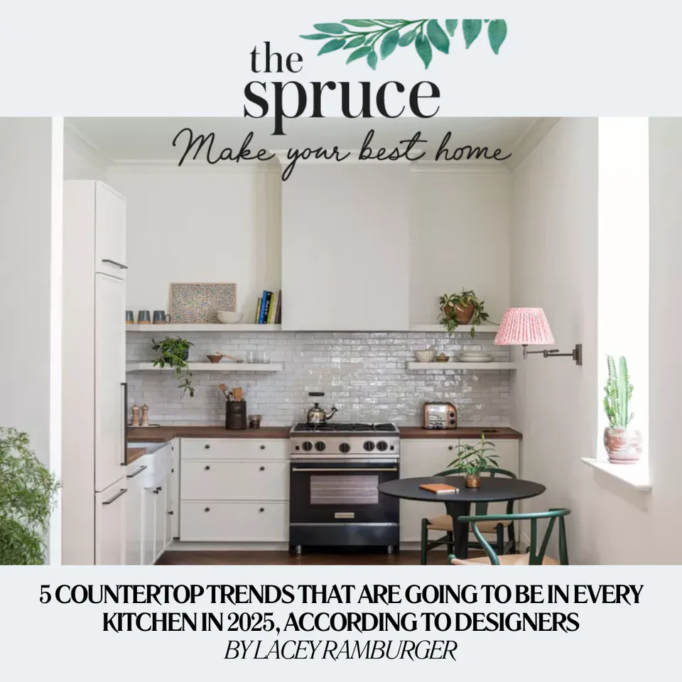 The Spruce feature on Alexandra Peck Design: 5 Countertop Trends That Are Going to Be in Every Kitchen in 2025, According to Designers